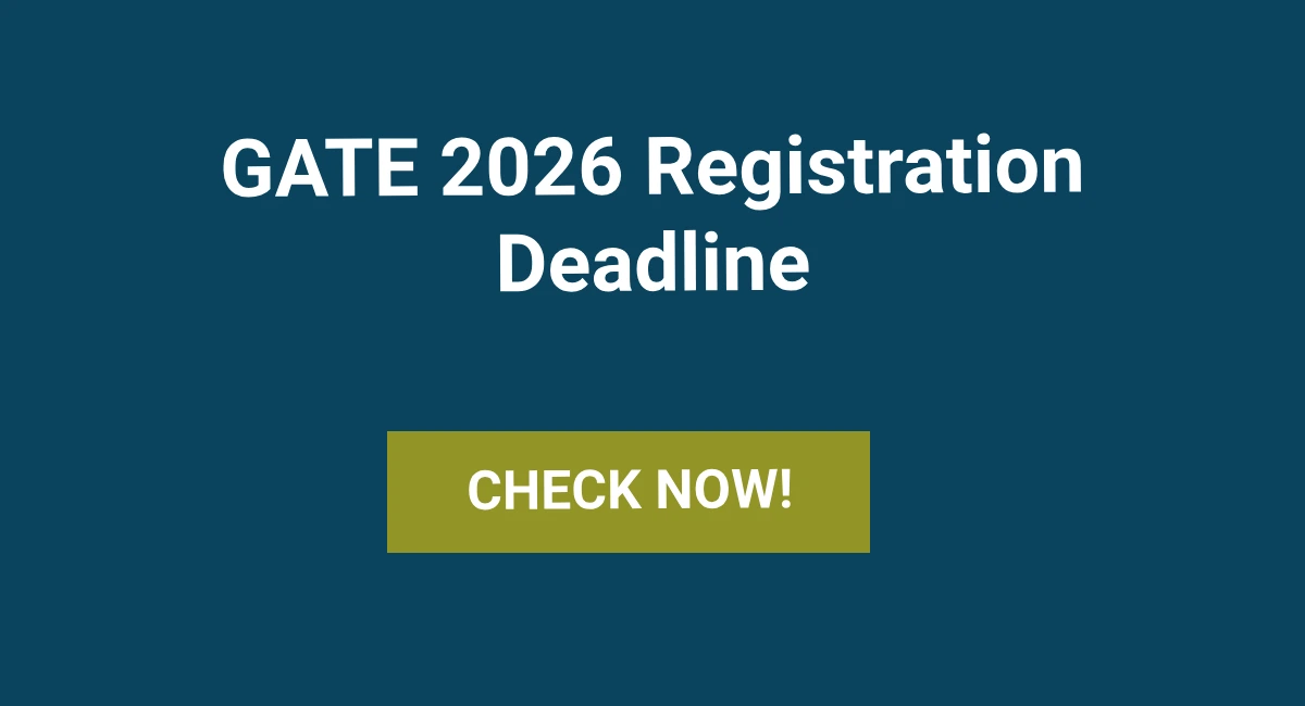 GATE 2026 Registration Deadline
