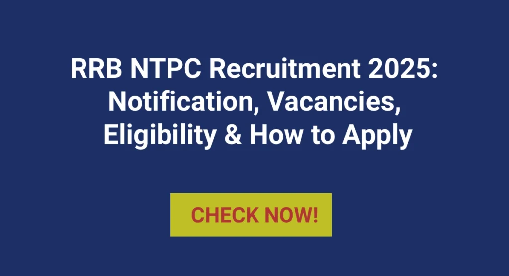 RRB NTPC Recruitment 2025