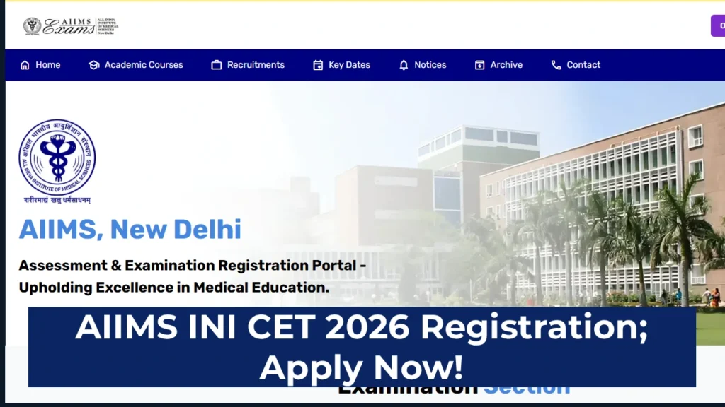 AIIMS INI CET 2026 Registration