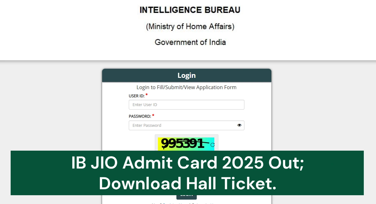 IB JIO Admit Card 2025 Out