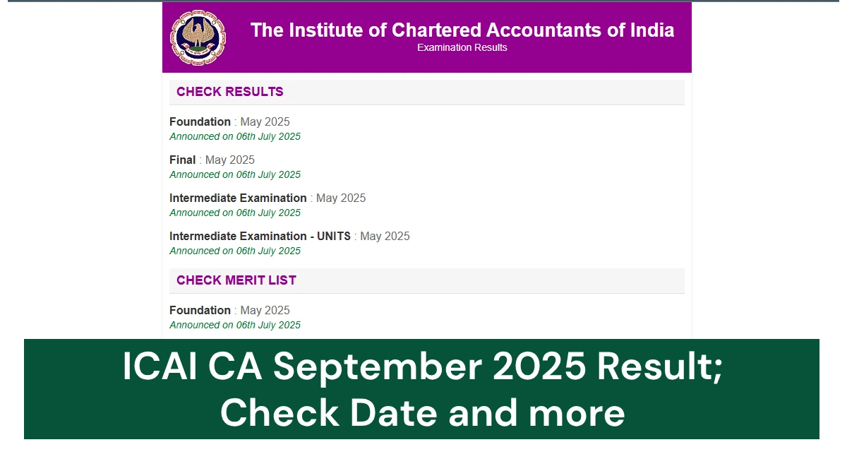 ICAI CA September 2025 Result Date