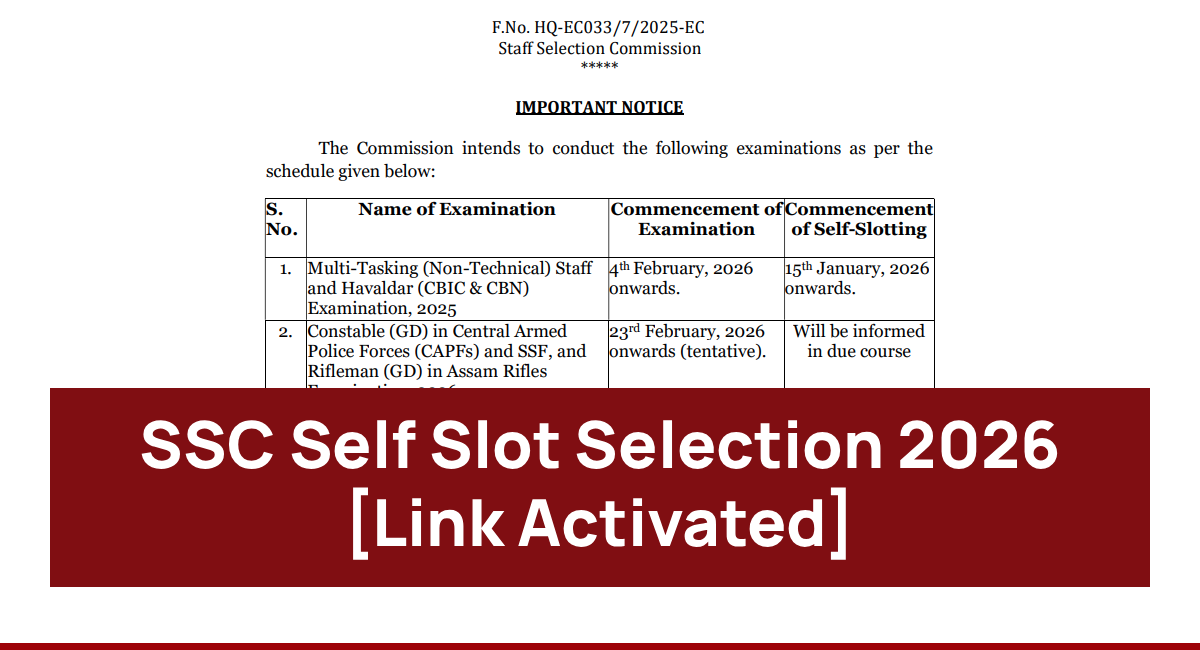SSC Self Slot Selection 2026